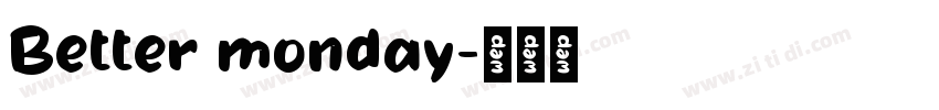 Better monday字体转换
